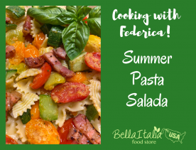 Cooking with Federica: Summer Pasta Salad